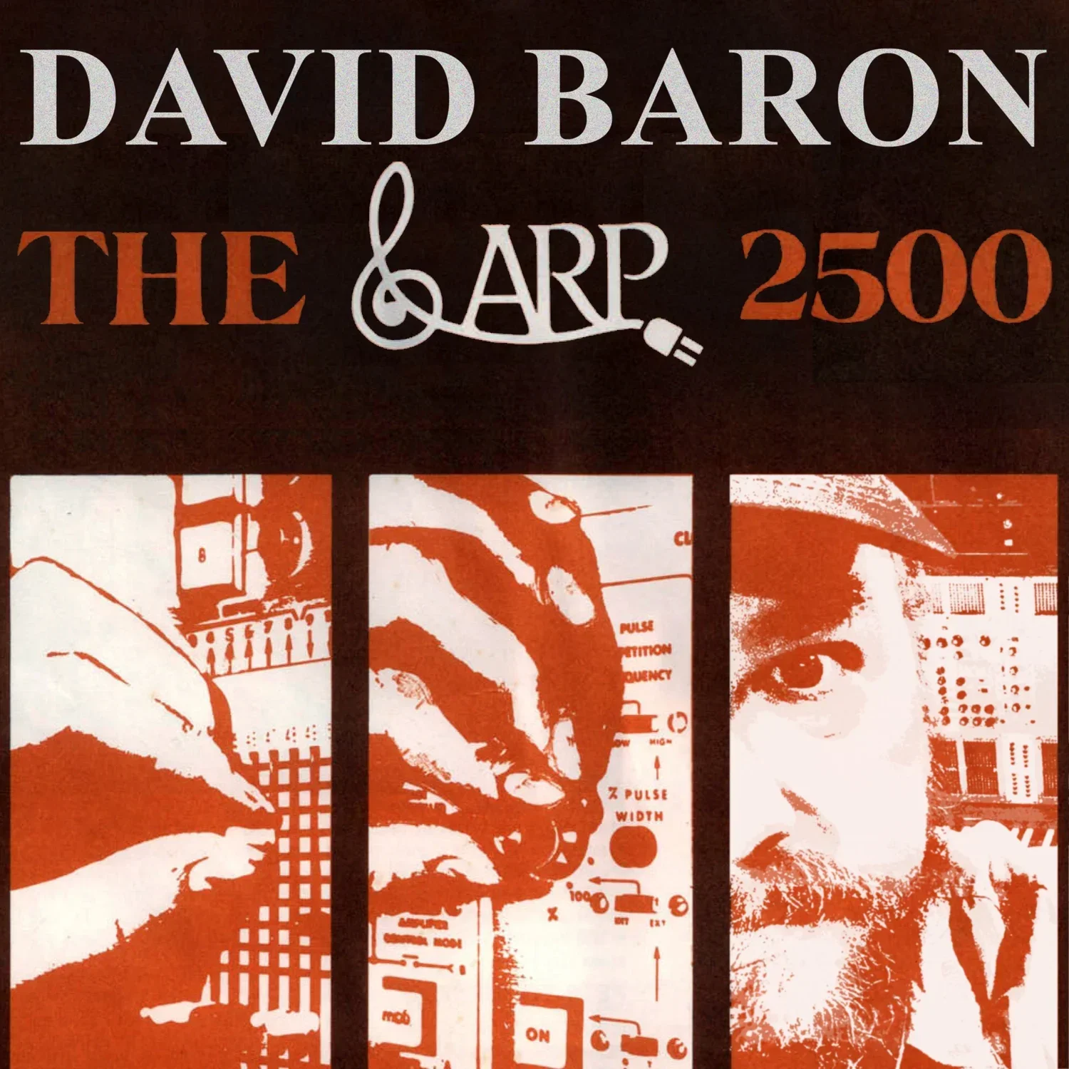 David-Baron-ARP-2500-Modular-Synthesizer-Here-and-Now-Recordings